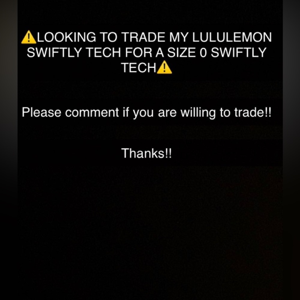Looking to trade my swiftly tech for lululemon size 0